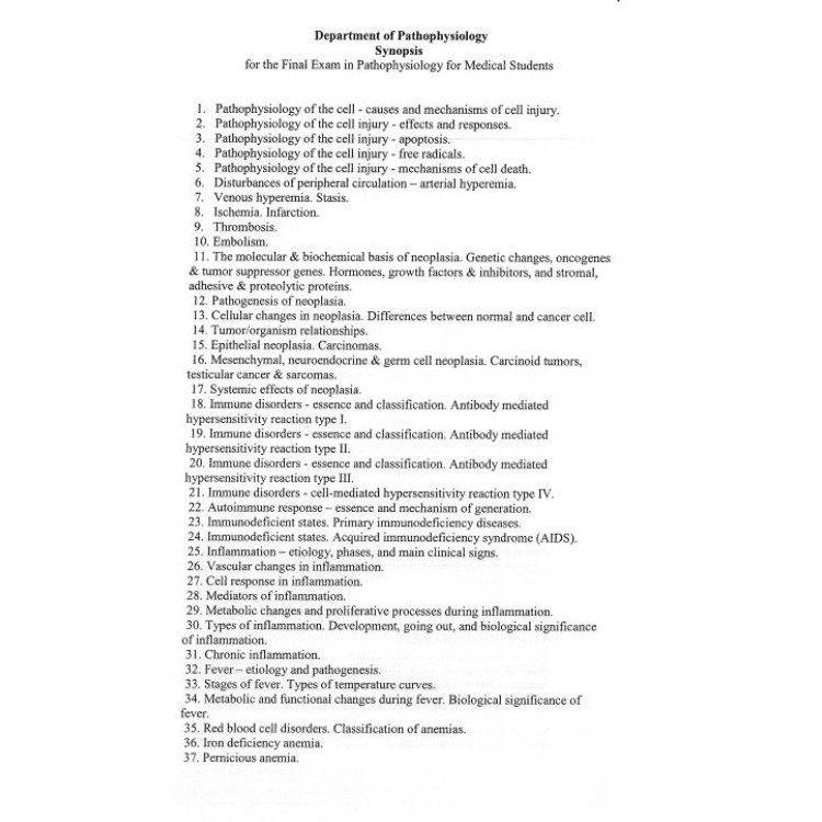 Department of Pathophysiology Synopsis for the Final Exam in Pathophysiology for Medical Students
