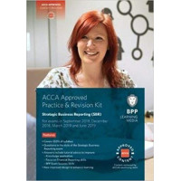 ACCA Strategic Business Reporting Practice & Revision Kit ACCA Strategic Business Reporting Practice & Revision Kit