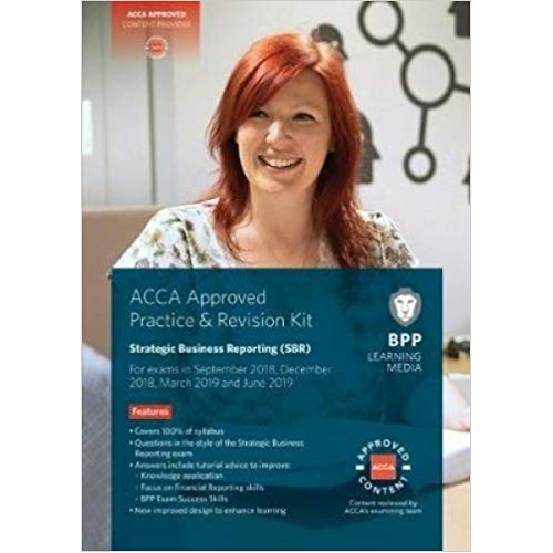 ACCA Strategic Business Reporting Practice & Revision Kit ACCA Strategic Business Reporting Practice & Revision Kit