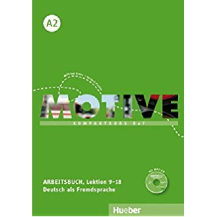 Motive Arbeitsbuch A2, Lektion 9-18