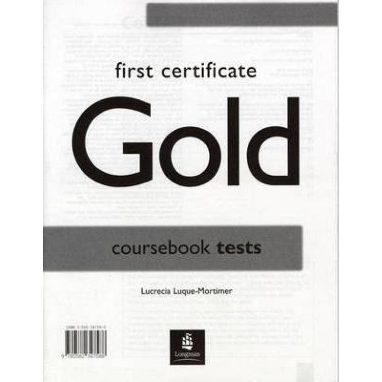 Gold coursebook tests New first certificate