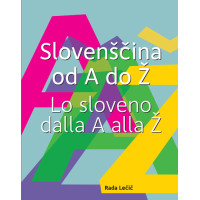 Slovenščina od A do Ž Slovenščina od A do Ž