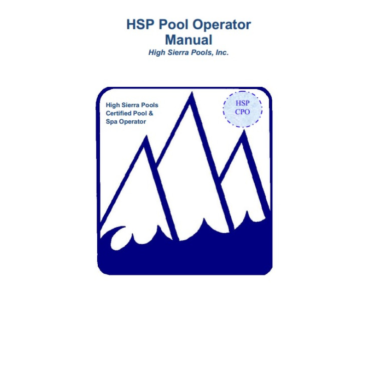 HSP Pool Operator Manual High Sierra Pools Inc.