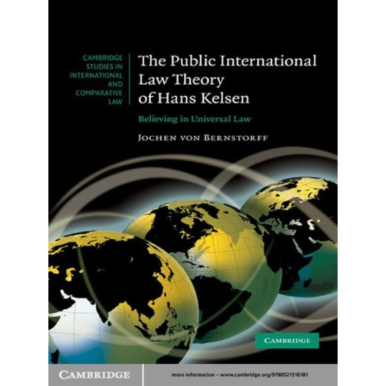 The Public International Law Theory of Hans Kelsen