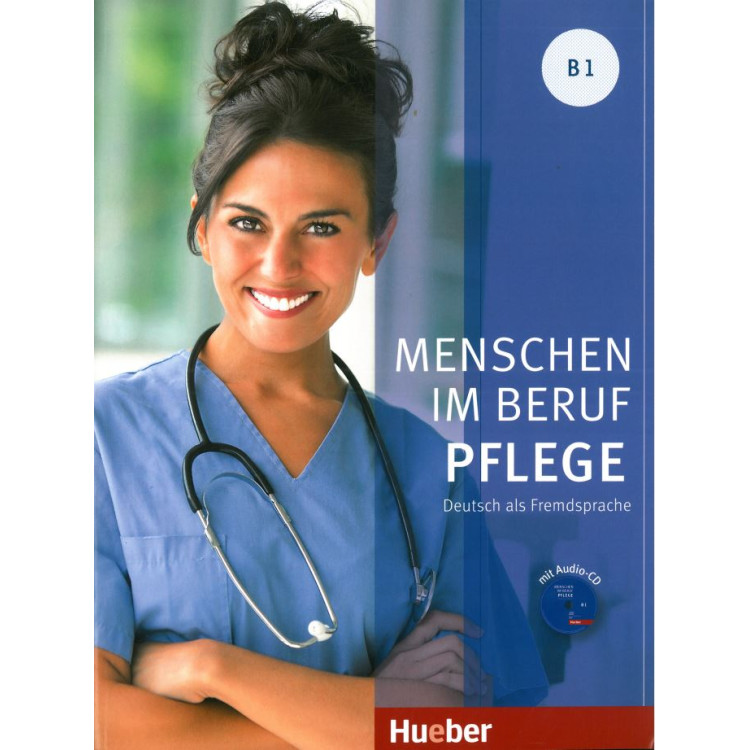 Menschen Im Beruf Pflege B1