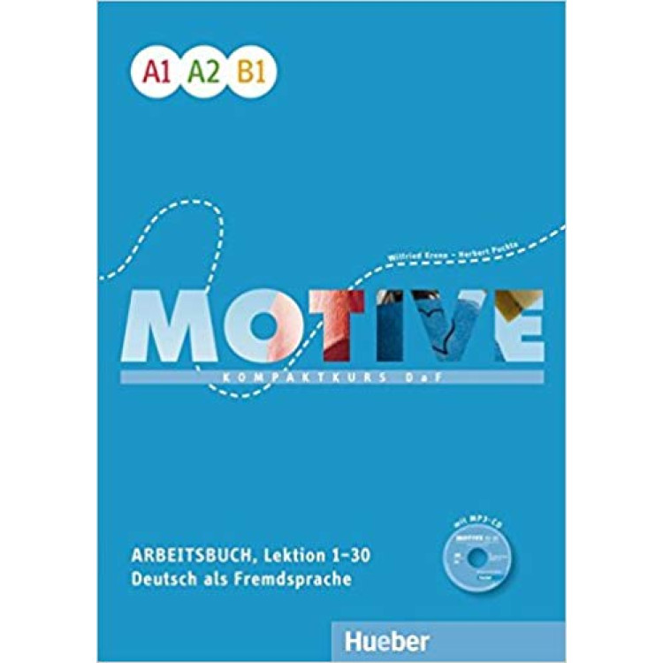 MOTIVE A1 A2 B1 Arbeitsbuch, Lektion 1-30