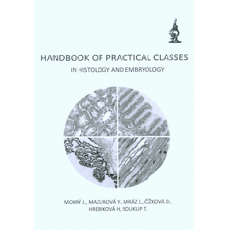 Handbook of Practical Classes in Histology and Embriology