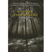 A Textbook of Oral Pathology for Dental Students A Textbook of Oral Pathology for Dental Students