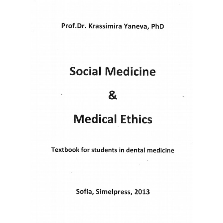 Social Medicine & Medical Ethics
