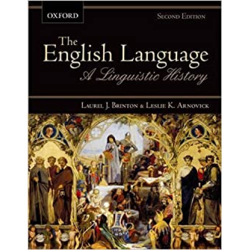 The English Language A Linguistic History