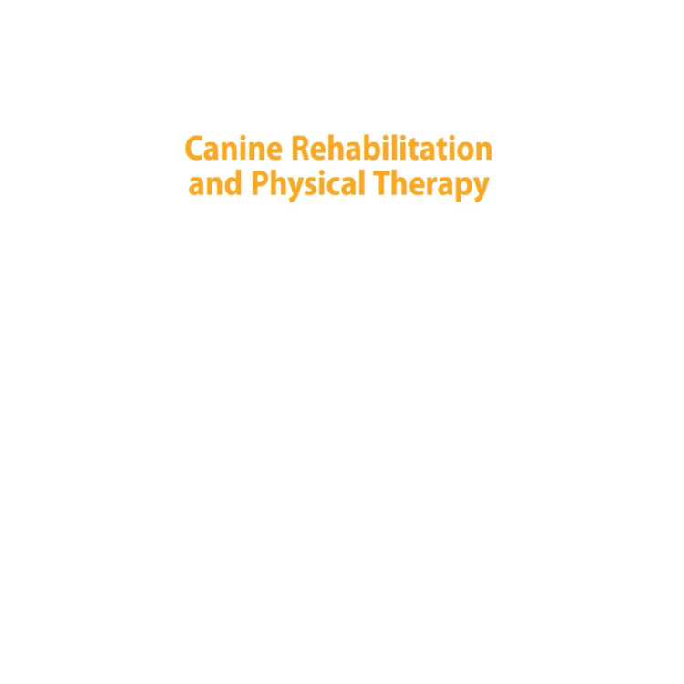 Canine Rehabilitation and Physical Therapy