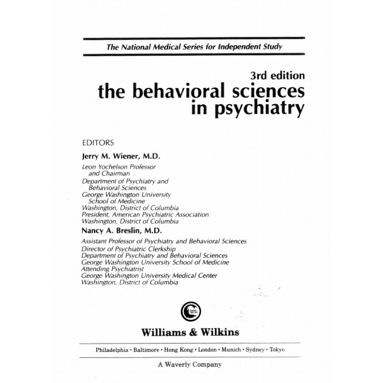 The behavioral sciences in psychiatry