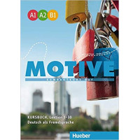 MOTIVE A1 A2 B1 Kursbuch, Lektion 1-30 MOTIVE A1 A2 B1 Kursbuch, Lektion 1-30