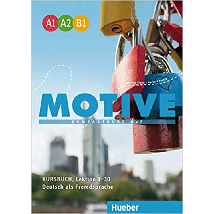 MOTIVE A1 A2 B1 Kursbuch, Lektion 1-30