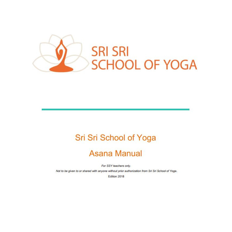 Sri  Sri School of  Yoga  Asana Manual