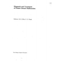 Diagnosis and Treatment of Palato Glossal Malfunction Diagnosis and Treatment of Palato Glossal Malfunction