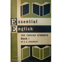 Essential English for Foreign Students Book One