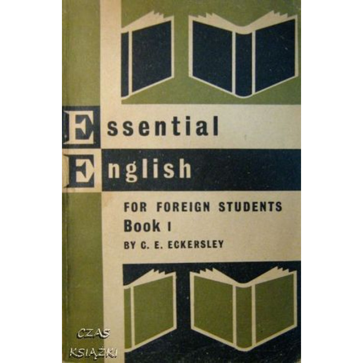 Essential English for Foreign Students Book One