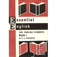 Essential English for Foreign Students Book Two