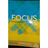 Focus for Bulgaria Students Book B1 Part 2 Focus for Bulgaria Students Book B1 Part 2