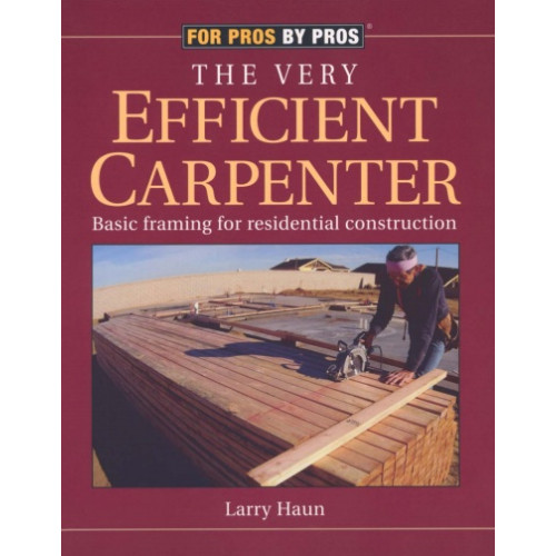 The Very Efficient Carpenter