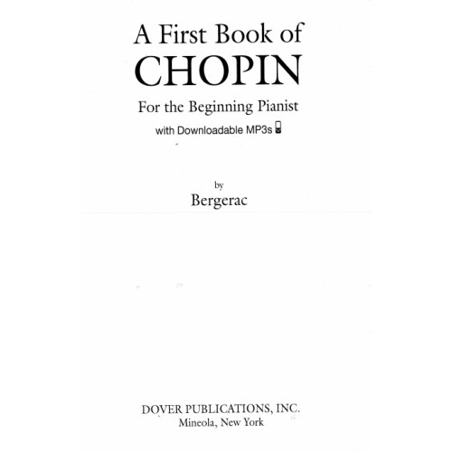 A First Book of Chopin for the Beginning Pianist A First Book of Chopin for the Beginning Pianist