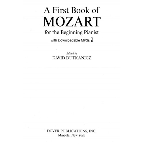 A First Book of Mozart for the Beginning Pianist A First Book of Mozart for the Beginning Pianist