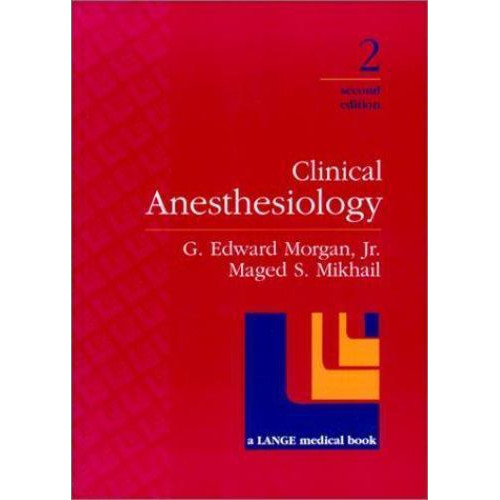 Clinical Anesthesiology First Edition Clinical Anesthesiology First Edition