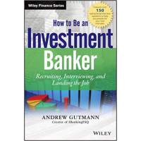 How to Be an Investment Banker