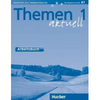 Themen aktuell 1 A1 Arbeitsbuch Themen aktuell 1 A1 Arbeitsbuch