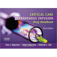 Critical Care Intravenous Infusion Drug Handbook