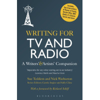 Writing for TV and Radio Writing for TV and Radio