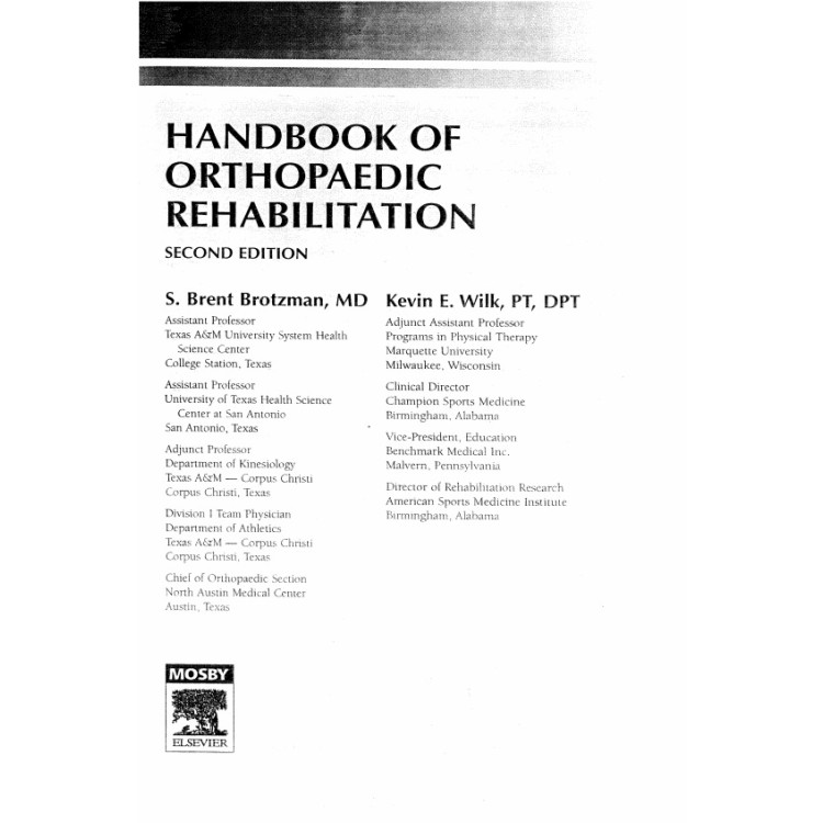 Handbook of orthopaedic rehabilitation