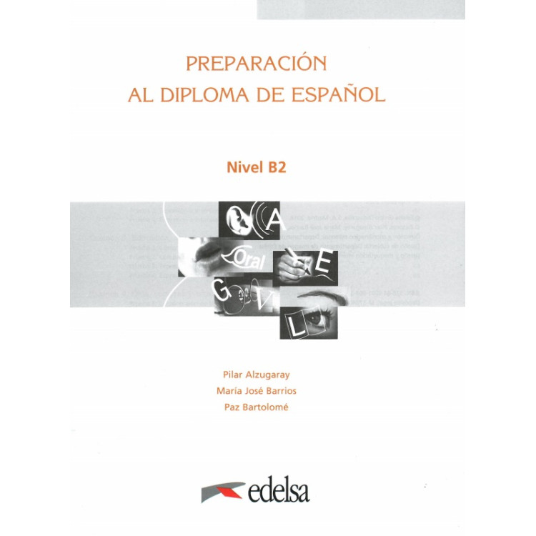 Preparacion Al Diploma de espanol Nivel B2