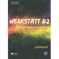 Werkstatt B2 Lehrbuch by Spiros Koukidis, Artemis Maier