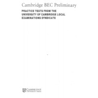 Cambridge BEC preliminary pactice tests from the university Cambridge BEC preliminary pactice tests from the university