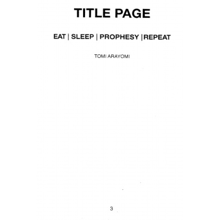 Eat sleep prophesy repeat
