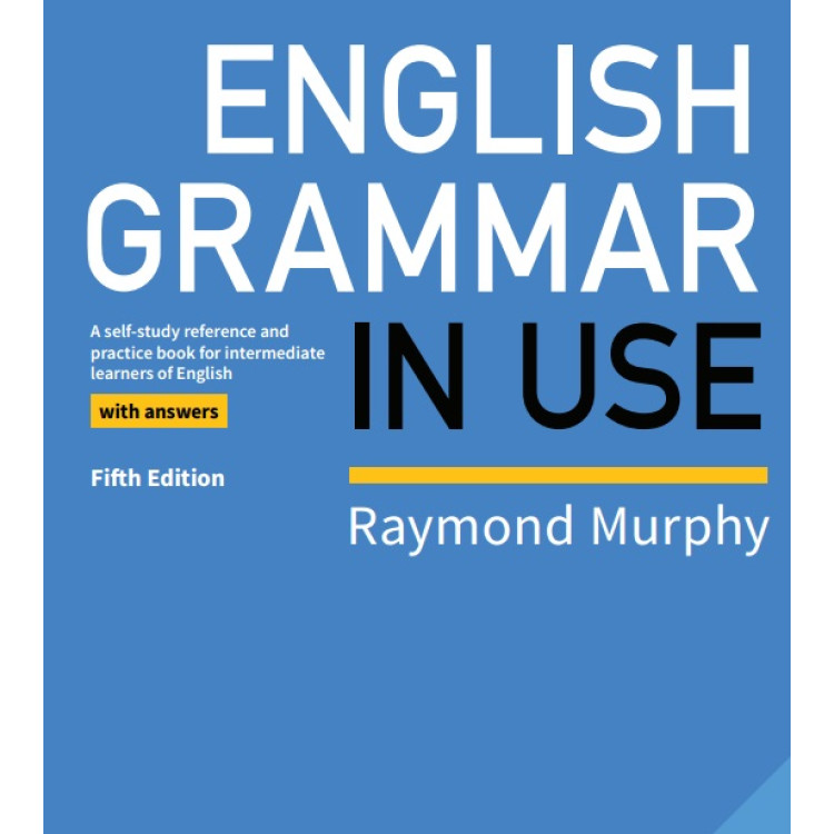 English Grammar in Use Intermediate 2019 5th edition