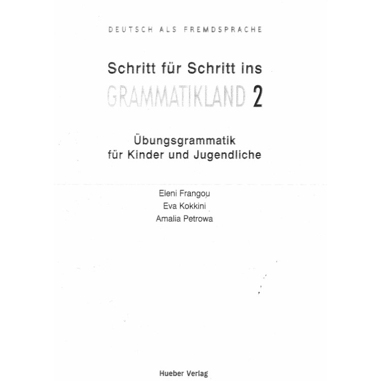 Schritt fur Schritt ins Grammatikland 2 Frangou