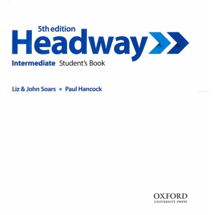 Headway Intermediate Students book 5th edition