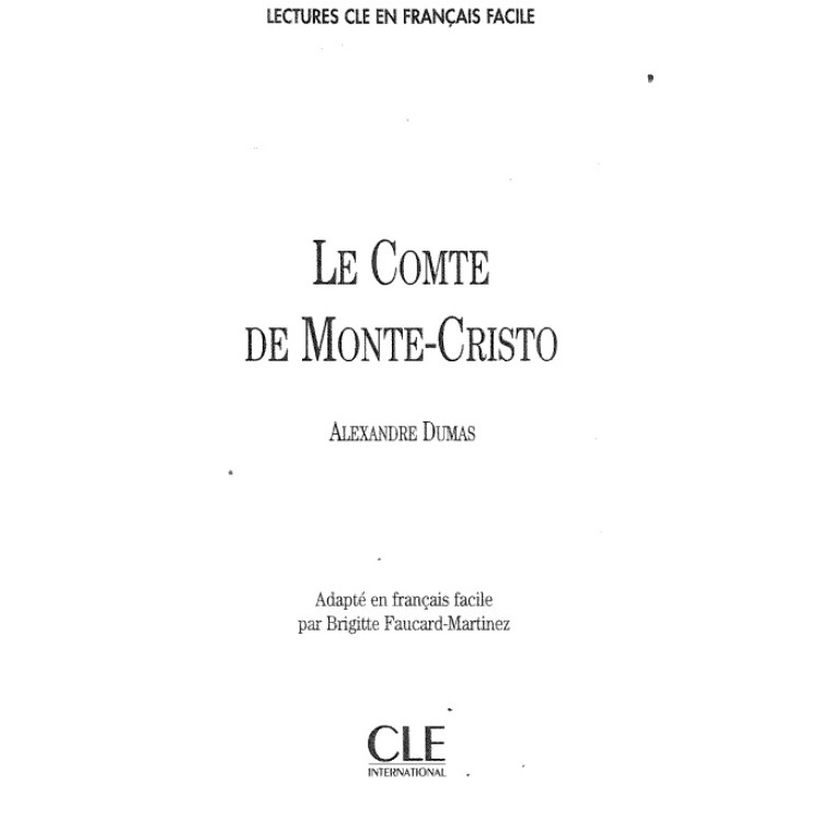 Le Comte de Monte-Cristo, Alexandre Dumas
