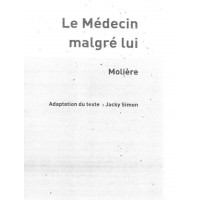 Le Medecin malgre lui Moliere Le Medecin malgre lui Moliere