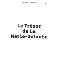 Le Tresor de La Marie-Galante Le Tresor de La Marie-Galante