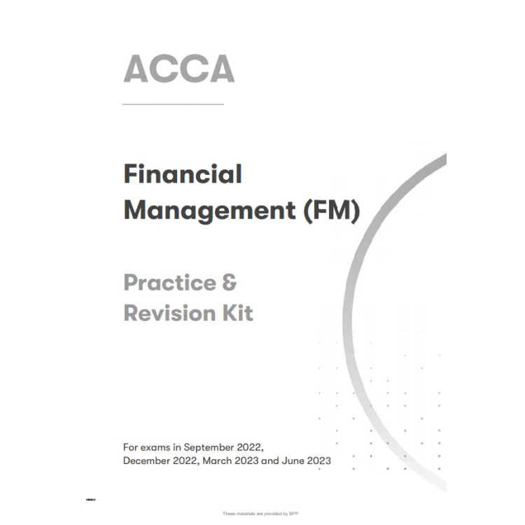 ACCA Financial Management (FM) Practice & Revision Kit 2022-2023
