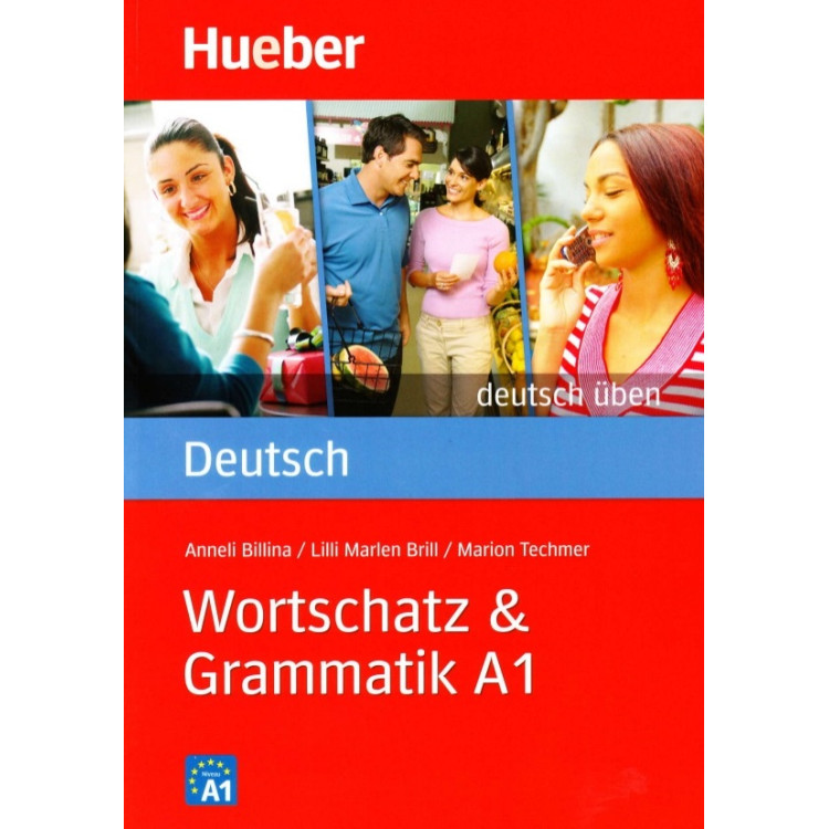 Wortschatz & Grammatik A1