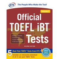 Official TOEFL iBT Tests Second Edition Volume 1 Official TOEFL iBT Tests Second Edition Volume 1