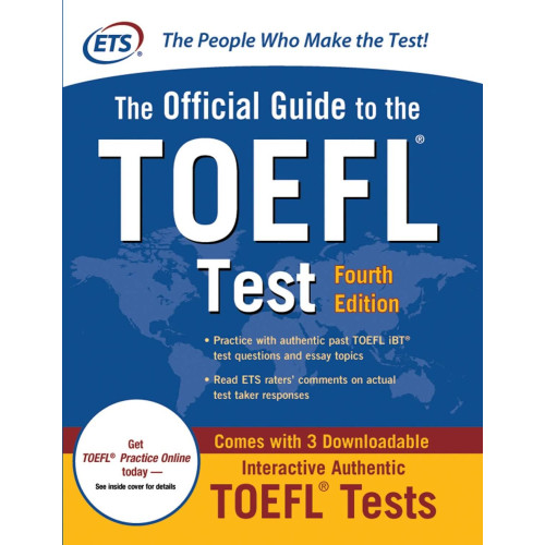 The Official Guide to the TOEFL Test Fourth Edition The Official Guide to the TOEFL Test Fourth Edition