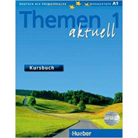Themen aktuell 1 A1 Kursbuch Themen aktuell 1 A1 Kursbuch