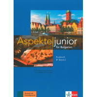 Aspekte junior fur Bulgarien Kursbuch B1 Band 2 Aspekte junior fur Bulgarien Kursbuch B1 Band 2