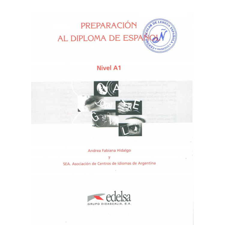 Preparacion al diploma de espanol Nivel A1